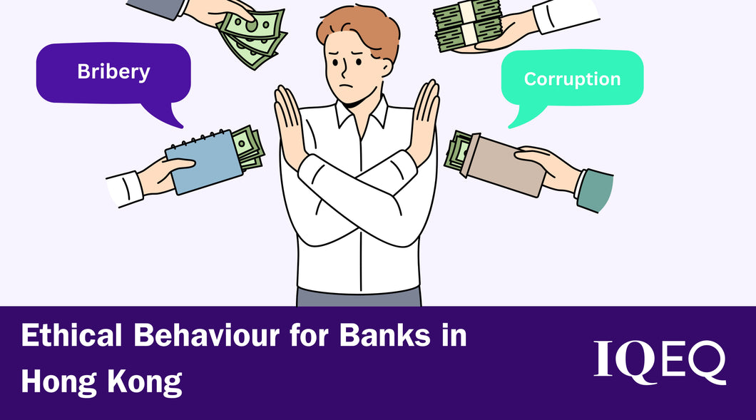 Ethical Behaviour for Banks in Hong Kong
