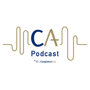 ComplianceAsia Podcast EP5: The Impact of COVID-19 and Developments in the Financial Industry