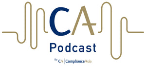 ComplianceAsia Podcast Episode 11: AML - APAC Updates for April 2021